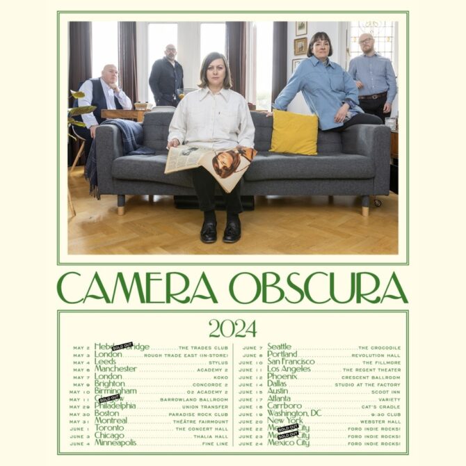 Camera Obscura 2024 Tour Dates.