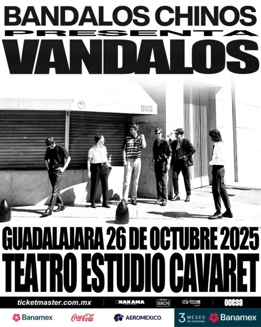 Bandalos Chinos Guadalajara 2025
