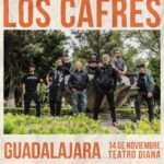 Los Cafres - 14 noviembre Los Cafres Guadalajara 2025