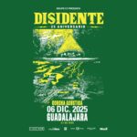 Disidente - 06 diciembre Disidente Concha Acústica 2025