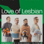 Love of Lesbian FIL Guadalajara