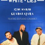 White Lies Guadalajara
