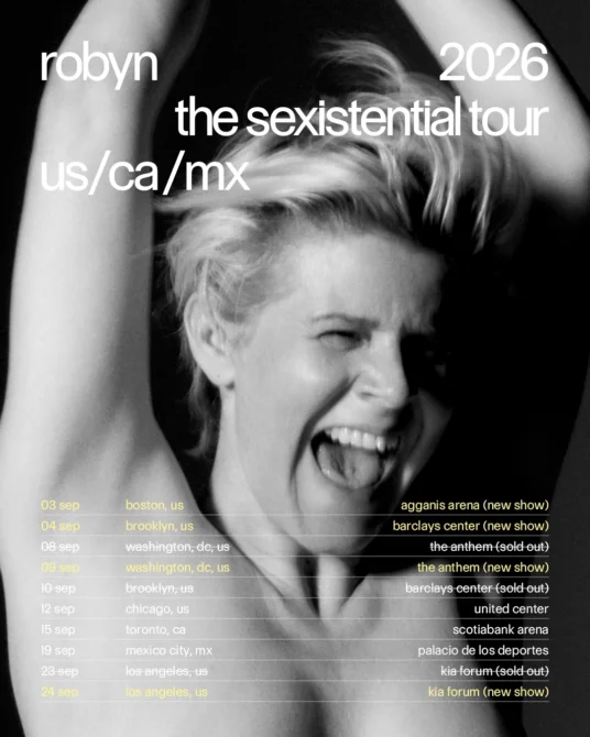 Robyn The Sexistential Tour 2026