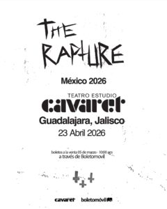 The Rapture Guadalajara