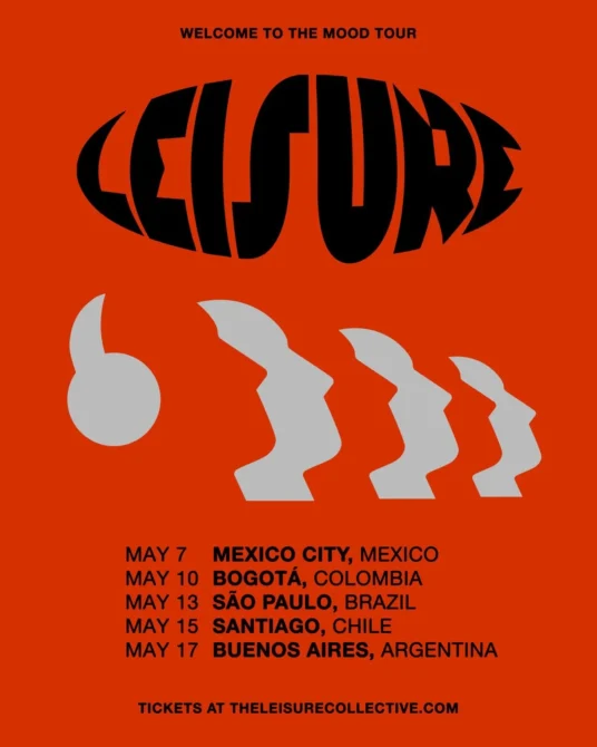 "Ride it out": Un viaje por el groove de LEISURE LEISURE WELCOME TO THE MOOD TOUR