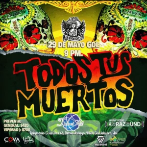 Todos Tus Muertos 2026
