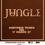 Jungle - 17 marzo Jungle Auditorio Telmex