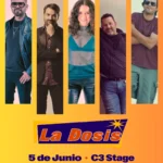 La Dosis - 05 junio La Dosis C3 Stage