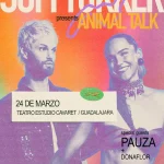 SOFI TUKKER - 24 marzo SOFI TUKKER Guadalajara