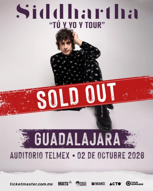 Siddhartha Guadalajara SOLD OUT