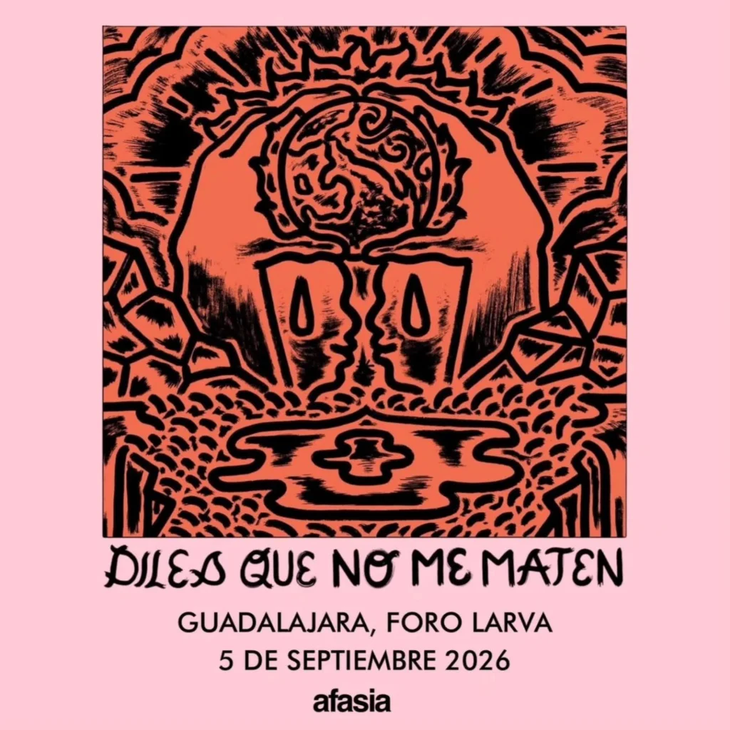 DIles que no me maten Guadalajara