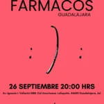 Fármacos - 26 septiembre Fármacos Guadalajara