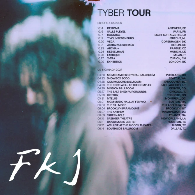 FKJ revela "How much does it take to shift it all" feat Lucy Park FKJ Tyber Tour 2026 2027